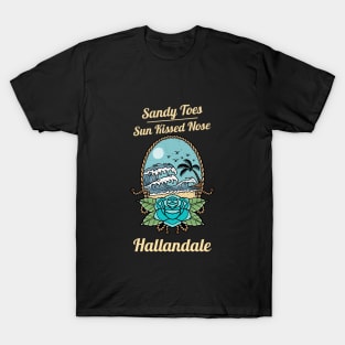 Sandy Toes Sunkissed Nose Hallandale Beach Florida T-Shirt